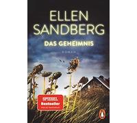Das Geheimnis: Roman. Der spannende SPIEGEL-Bes, Ellen.