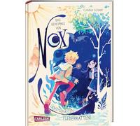 Das Geheimnis von Nox 1: Licht, Schatten - Flederratten!: Aufregende Fantasy-Reihe ab 9 mit explodierenden Pfannkuchen, sprechenden Glühwürmchen und wagemutigen Taglingen