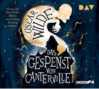 Das Gespenst von Canterville: Hörspiel mit Peter Fricke, Marion van de Kamp, Henning Schlüter u.v.a.