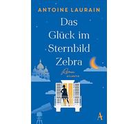 Das Gluck im Sternbild Zebra: Roman by Laurain, Segerer, Ueberle-Pfaff New.