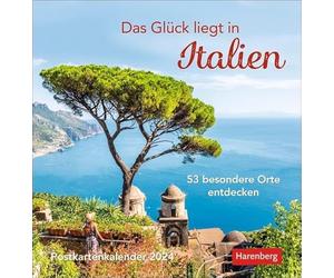 Das Glück liegt in Italien Postkartenkalender 2024. Wochen-Kalender mit 53 besonderen Orten. Stimmungsvolle Foto-Motive zum Aufhängen und Aufstellen: ... 53 Postkarten, 53 besondere Orte entdecken