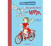 Das groAYe Buch von Lotta, Lindgren, Wikland 9783751200974 Fast Free Shi.