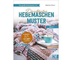 Das groAYe Strickmuster 1x1: Die schAnsten Hebemaschen-Muster by Ulmer New.