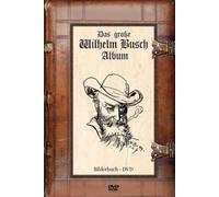Das groÃŸe Wilhelm Busch Album (Bilderbuch-DVD)