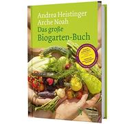 Das groe Biogarten-Buch by Heistinger New 9783706625166 Fast Free Shipping.