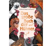Das große Buch der Hühner