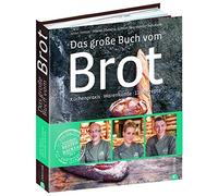 Das groe Buch vom Brot: Kuchenpraxis Warenku, Simon, Simon, Schmidt, Hase.