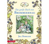 Das groe Buch von Brombeerhag., Barklem New 9783219109696 Fast Free Shipping.