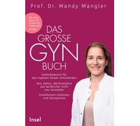 Das groe Gynbuch: Selbstbewusst fur den eigene, Mangler, Mangler,.