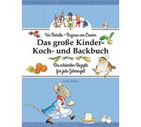 Das groe Kinder-Koch- und Backbuch: Die schons, Von-Cramm, Bohatta.