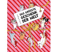 Das größte Geschenk der Welt (Die Hundebande)