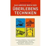 Das grosse Buch der Uberlebenstechniken: Das um, Buzek.