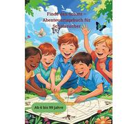 Das Große Familienschatzsuche-Spiel - Outdoor-Abenteuertagebuch ab 6 Jahren: Ein Outdoor-Spiel für Kinder ab 6 Jahren, Eltern und Großeltern - ideal für Wochenenden| Spiel Offline
