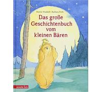 Das große Geschichtenbuch vom kleinen Bären