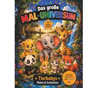 Das große MAL-UNIVERSUM Tierbabys