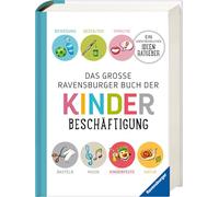 Das große Ravensburger Buch der Kinderbeschäftigung