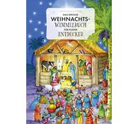 Das große Weihnachts-Wimmelbuch für kleine Entdecker