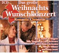 Das große Weihnachts Wunschkonzert - Romantic Christmas - 2 CD