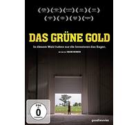 Dokumentation - Das grüne Gold