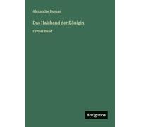 Das Halsband der Königin: Dritter Band