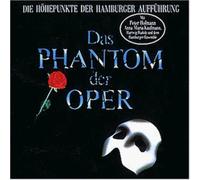 Andrew Lloyd Web Das Phantom der Oper. Die Höhepunkte der Hamburger Aufführ (CD)