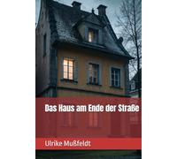 Das Haus am Ende der Straße
