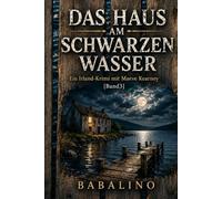 Das Haus am schwarzen Wasser: Ein Irland-Krimi mit Maeve Kearney [Band3]