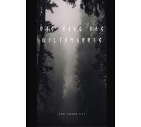Das Haus des Wolfsmannes