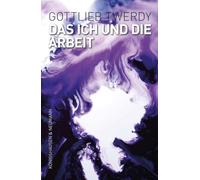 Das Ich und die Arbeit