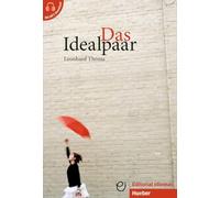 DAS IDEALPAAR (mit MP3): Deutsch als Fremdsprache / Buch mit Audios online (Lecturas Aleman)