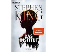 Das Institut: Roman - Die Buchvorlage zur Serie