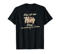 Das ist ein Heinz Ding - Funny Family Heinz T-Shirt