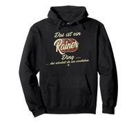 Das ist ein Rainer Ding - Funny Family Rainer Pullover Hoodie