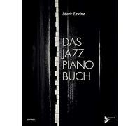 Das Jazz Piano Buch - German Language NEW Mark Levine 2019