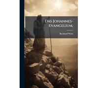 Das Johannes-Evangelium.
