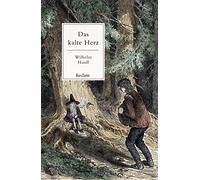 Das kalte Herz. Ein Märchen: Hauff, Wilhelm - Deutsch-Lektüre, Deutsche Klassiker der Literatur - 14298