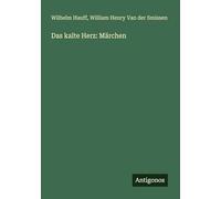 Das kalte Herz: Märchen
