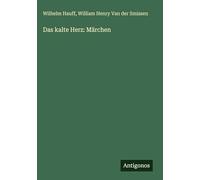 Das kalte Herz: Märchen