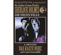 Das kalte Herz (SHERLOCK HOLMES - Die neuen Fälle)