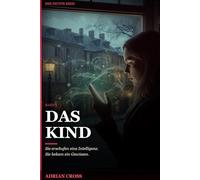 Das Kind: Der Neunte Kreis - Band 3