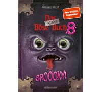 Das kleine Böse Buch 8: Interaktiver Lesespaß ab 8 Jahren vom Spiegel-Bestseller-Autor (Das kleine Böse Buch, Bd. 8): Spoooky!