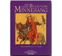 Das Kleine Buch vom Minne Sang [Gebundene Ausgabe] Ernst-Otto, Luthardt