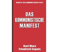 Das Kommunistische Manifest | Manifest der Kommunistischen Partei