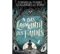 Das Labyrinth des Fauns, Funke, Toro, Williams, Schnettler 9783737356664 New.