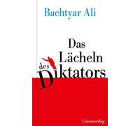 Das Lächeln des Diktators: Essays