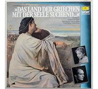 Das Land Der Griechen Mit Der Seele Suchend... (Szenen Aus Iphigenie Auf Tauris) [Vinyl LP]