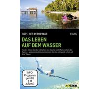 DAS LEBEN AUF DEM WASSER/360?-GEO REPORTAGE - 3 DVD NEW