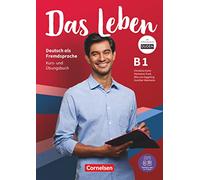 Das Leben B1. Deutsch als Fremdsprache Allgemeine Ausgabe. Gesamtband: Kurs- und Ubungsbuch inkl. E-Book und PagePlayer-App