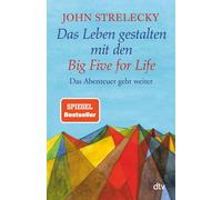 Das Leben gestalten mit den Big Five for Life: , Strelecky, Lemke Paperback.