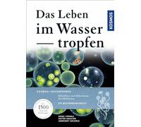 Das Leben im Wassertropfen